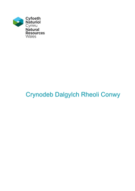 Crynodeb Dalgylch Rheoli Conwy