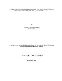 CHARACTERIZATION of Xenorhabdus Spp. Xptb1 and Xptc1 TOXIN GENES and EFFECT of the BACTERIA on Chilo Partellus and Busseola Fusca