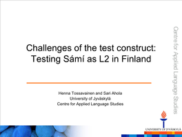 Challenges of the Test Construct: Construct: of the Test Challenges Centre for Applied Language Studies