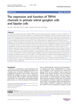 The Expression and Function of TRPV4 Channels in Primate Retinal Ganglion Cells and Bipolar Cells Fan Gao1,Zhuoyang1, Roy A