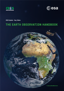 The Earth Observation Handbook the E Ar Th Obs E Rva T Ion H Andboo K 2010 Upda Te - K E Y Tabl E S