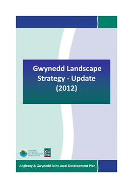 Gwynedd Landscape Strategy - Update (2012)