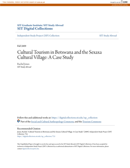 Cultural Tourism in Botswana and the Sexaxa Cultural Village: a Case Study Rachel Jones SIT Study Abroad