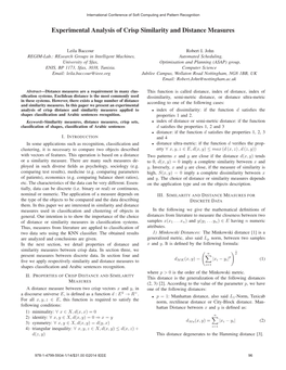 Experimental Analysis of Crisp Similarity and Distance Measures