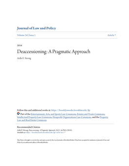 Deaccessioning: a Pragmatic Approach Ardis E