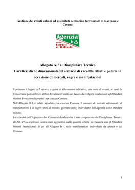 Allegato A.7 Al Disciplinare Tecnico Caratteristiche Dimensionali Del Servizio Di Raccolta Rifiuti E Pulizia in Occasione Di Mercati, Sagre E Manifestazioni