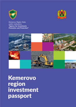 Kemerovo Region Investment Passport 1 Kemerovo Region Investment Passport