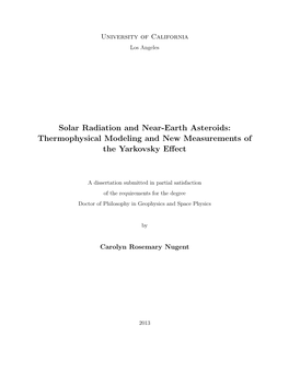 Solar Radiation and Near-Earth Asteroids: Thermophysical Modeling and New Measurements of the Yarkovsky Eﬀect