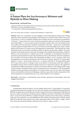 A Future Place for Saccharomyces Mixtures and Hybrids in Wine Making