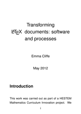 Transforming LATEX Documents: Software and Processes