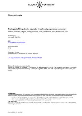 The Impact of Lying About a Traumatic Virtual Reality Experience on Memory Romeo, Tameka; Otgaar, Henry; Smeets, Tom; Landstrom, Sara; Boerboom, Didi