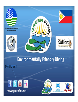 Environmentally Friendly Diving Don’T Forget !