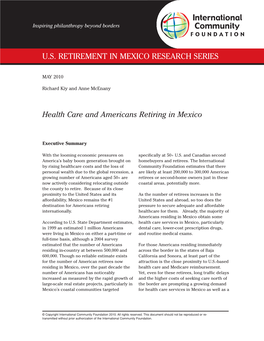 Health Care and Americans Retiring in Mexico U.S. RETIREMENT IN