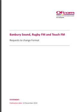 Banbury Sound, Rugby FM and Touch FM Requests to Change Format