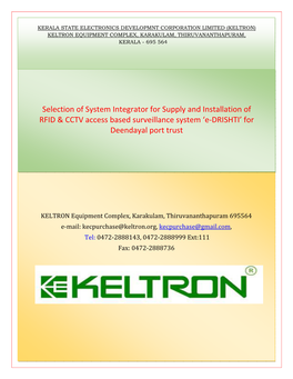 Selection of System Integrator for Supply and Installation of RFID & CCTV Access Based Surveillance System ‘E-DRISHTI’ for Deendayal Port Trust