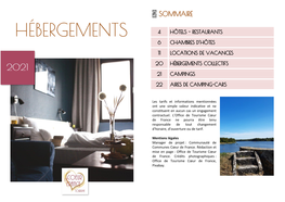 Hébergements 4 Hôtels - Restaurants 6 Chambres D’Hôtes