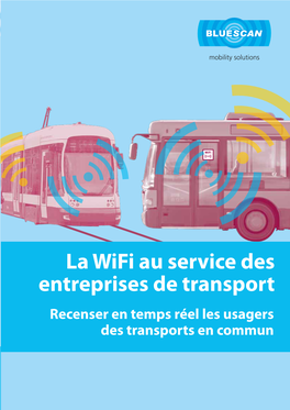 La Wifi Au Service Des Entreprises De Transport