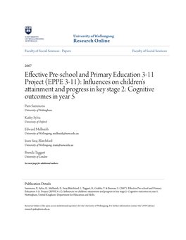 (EPPE 3-11): Influences on Children's Attainment and Progress in Key Stage 2: Cognitive Outcomes in Year 5 Pam Sammons University of Nottingham