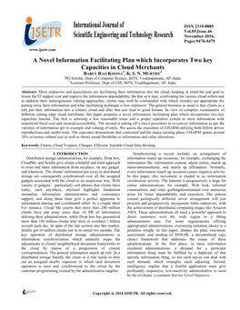 A Novel Information Facilitating Plan Which Incorporates Two Key Capacities in Cloud Merchants 1 2 BABUL RAO KOONA , K