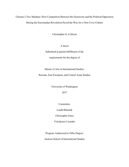 Ukraine's Two Maidans: How Competition Between the Grassroots and the Political Opposition During the Euromaidan Revolution Pa