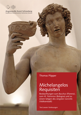 Michelangelos Requisiten Beobachtungen Zum Bacchus (Florenz), Zum Hl