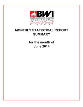 MONTHLY STATISTICAL REPORT for the Month of June 2014 SUMMARY