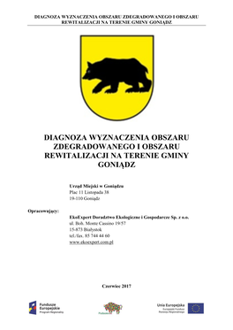 Diagnoza Wyznaczenia Obszaru Zdegradowanego I Obszaru Rewitalizacji Na Terenie Gminy Goniądz