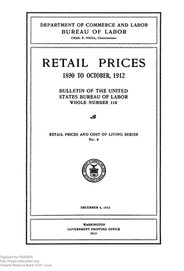 Retail Prices, 1890 to October, 1912: Bulletin of the United States Bureau of Labor Statistics, No