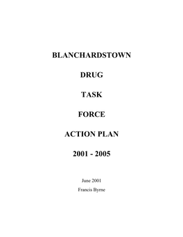 BLANCHARDSTOWN DRUG TASK FORCE Action Plan 2001-2005