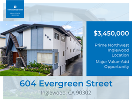 604 Evergreen Street Inglewood, CA 90302 Copyright © 2020 Transwestern