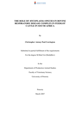 The Role of Mycoplasma Species in Bovine Respiratory Disease Complex in Feedlot Cattle in South Africa