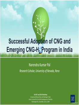 Successful Adoption of CNG and Energing CNG-Hydrogen Program in India