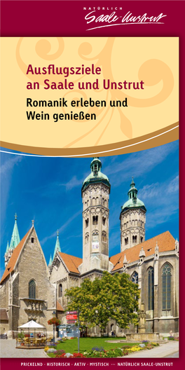 Ausflugsziele an Saale Und Unstrut Romanik Erleben Und Wein Genießen 2 Inhalt