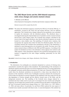 The 2002 Mount Sernio and the 2004 Kobarid Sequences: Static Stress Changes and Seismic Moment Release