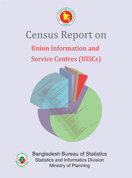 Census Report on Union Information and Service Centres (Uiscs)