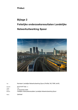 Bijlage 2 Feitelijke Onderzoeksresultaten Landelijke Netwerkuitwerking Spoor