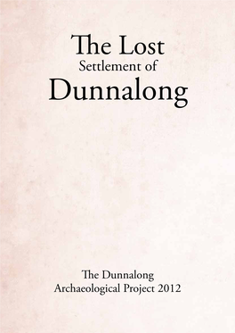 The Lost Settlement of Dunnalong