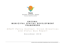 Knysna Spatial Development Framework: Final Status Quo Report 1