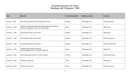 President George H.W. Bush Meetings with Foreigners, 1990