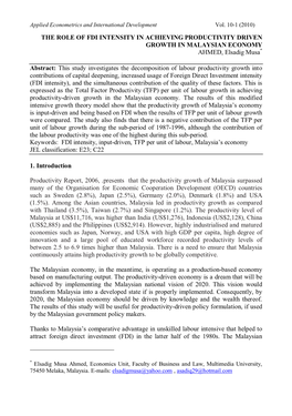 THE ROLE of FDI INTENSITY in ACHIEVING PRODUCTIVITY DRIVEN GROWTH in MALAYSIAN ECONOMY AHMED, Elsadig Musa* Abstract