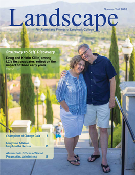 Stairway to Self-Discovery Doug and Kristin Killin, Among LC’S First Graduates, Reflect on the Impact of Those Early Years Page 2