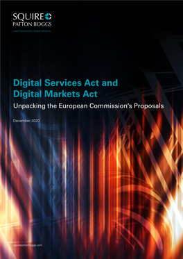 Digital Services Act and Digital Markets Act Unpacking the European Commission’S Proposals