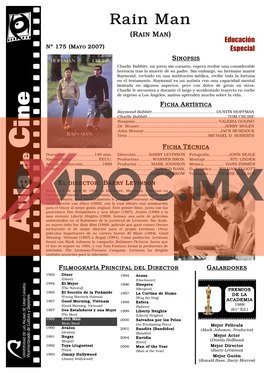 Rain Man (RAIN MAN) Educación Nº 175 (MAYO 2007) Especial SINOPSIS