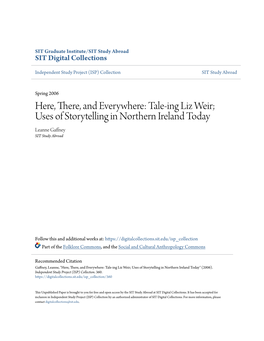 Tale-Ing Liz Weir; Uses of Storytelling in Northern Ireland Today Leanne Gaffney SIT Study Abroad