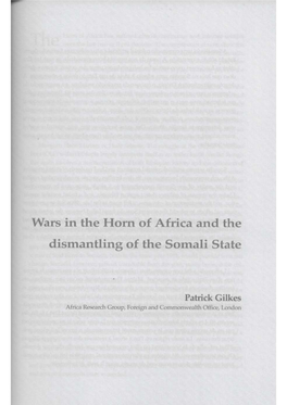 Wars in the Hom of Africa and the Dismantling of the Somali State