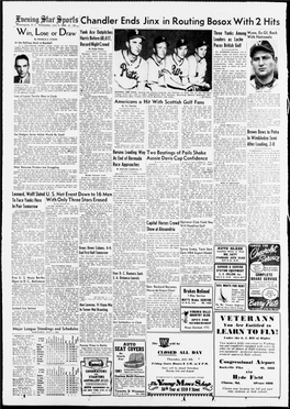 Chandler Ends Jinx in Routing Bosoxwith2 Hits Yank Ace Oufpitches Three Yanks Among Wynn, Ex-GI, Back with Nationals by FRANCIS E