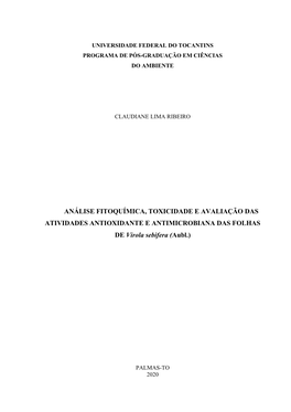 ANÁLISE FITOQUÍMICA, TOXICIDADE E AVALIAÇÃO DAS ATIVIDADES ANTIOXIDANTE E ANTIMICROBIANA DAS FOLHAS DE Virola Sebifera (Aubl.)