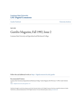 Gumbo Magazine, Fall 1992, Issue 2 Louisiana State University and Agricultural and Mechanical College