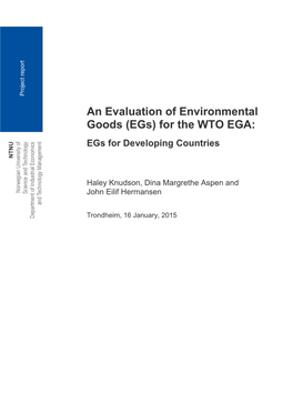 An Evaluation of Environmental Goods (Egs) for the WTO EGA: Egs for Developing Countries