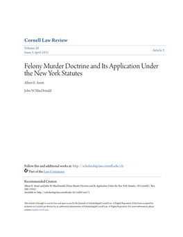 Felony Murder Doctrine and Its Application Under the New York Statutes Albert E